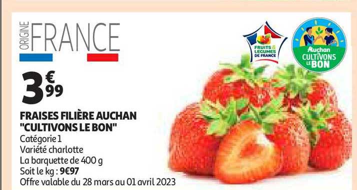 fraises filière auchan "cultivons le bon"