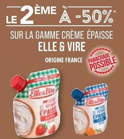 La Gamme Crème épaisse Elle & Vire