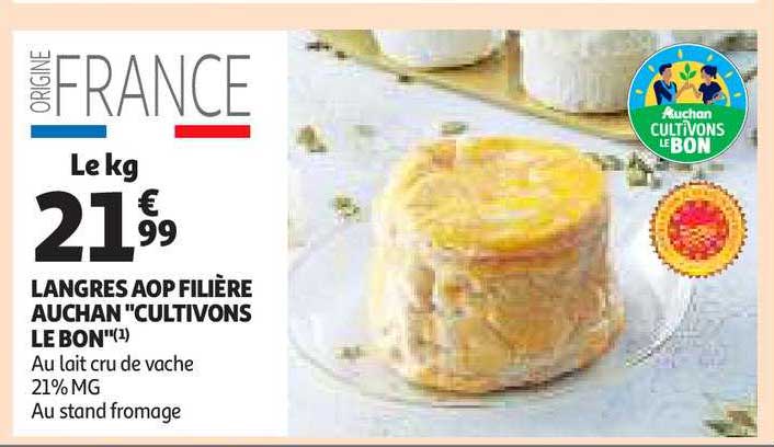 langres aop filière auchan "cultivons le bon"