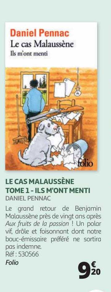 le cas malaussène tome 1 - ils m'ont menti - daniel pennac