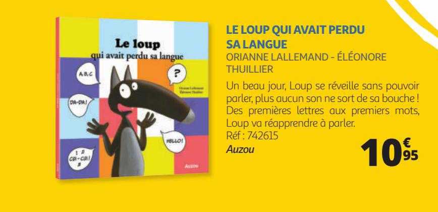 le loup qui avait perdu sa langue - orianne lallemand - éléonore thuillier