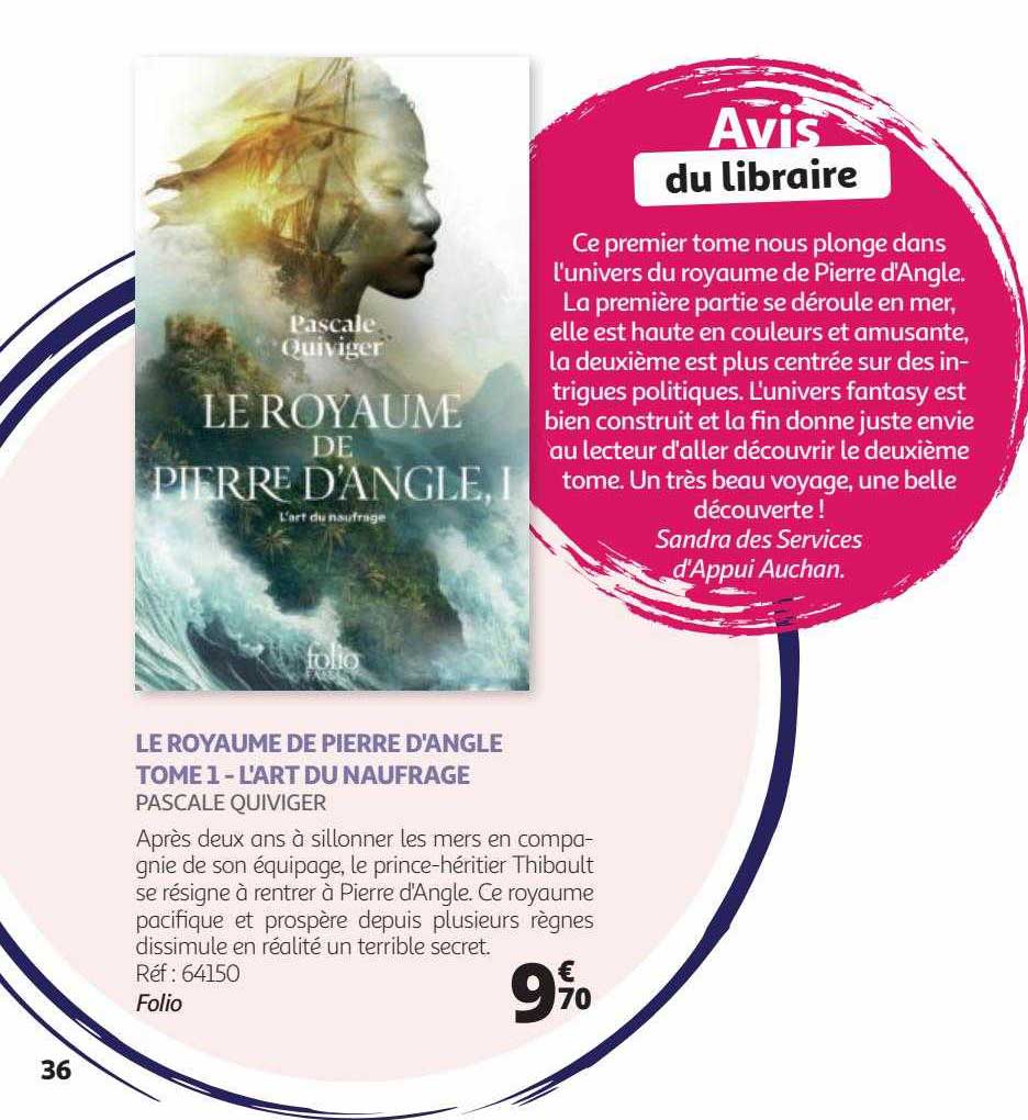 le royaume de pierre d'angle tome 1 - l'art du naufrage - pascale quiviger