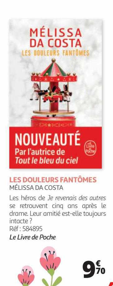 Les Douleurs Fantômes - Mélissa Da Costa