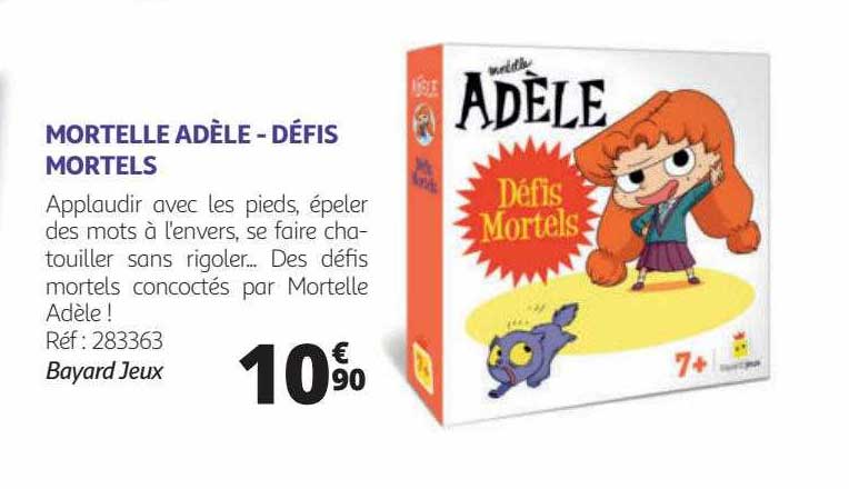 mortelle adèle - défis mortels