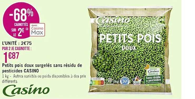 petits pois doux surgelés sans résidu de pesticides casino