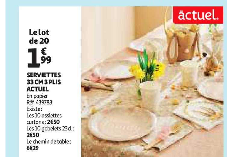 serviettes 33 cm 3 plis actuel
