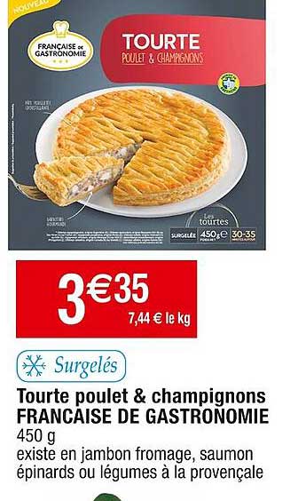 Tourte Poulet & Champignons Française De Gastronomie