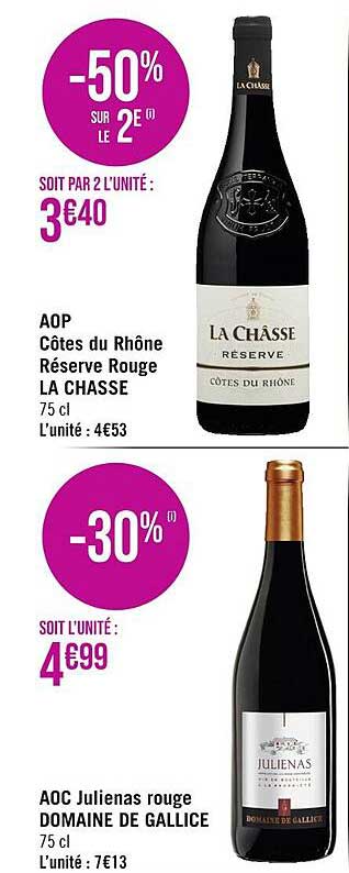 aop côtes du rhône réserve rouge la chasse, aoc julienas rouge domaine de gallice