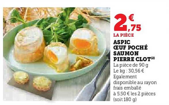 Aspic œuf Poché Saumon Pierre Clot