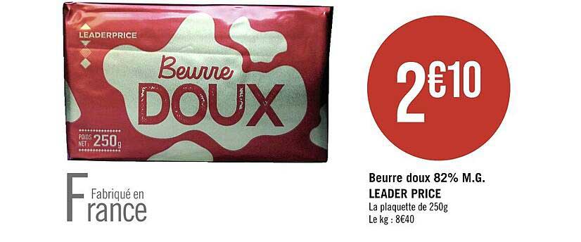 beurre doux 82% m.g. leader price