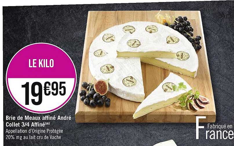 brie de meaux affiné andré collet 3/4 affiné