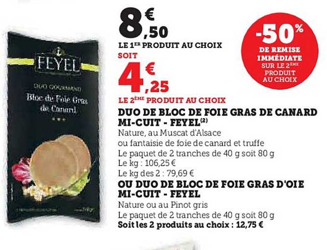 duo de bloc de froie gras de canard mi-cuit - feyel ou duo de bloc de foie gras d'oie mi-cuit - feyel