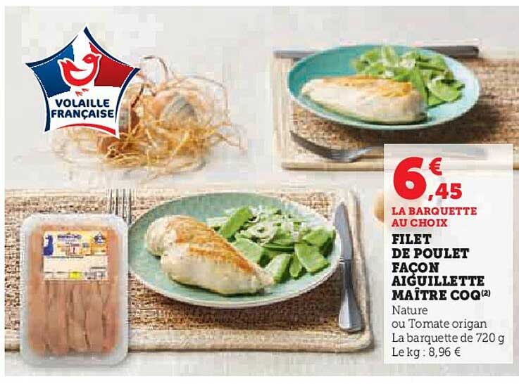 filet de poulet façon aiguillette maître coq