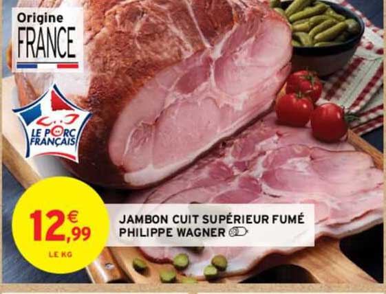 jambon cuit supérieur fumé philippe wagner