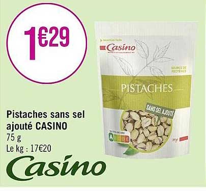 pistaches sans sel ajouté casino