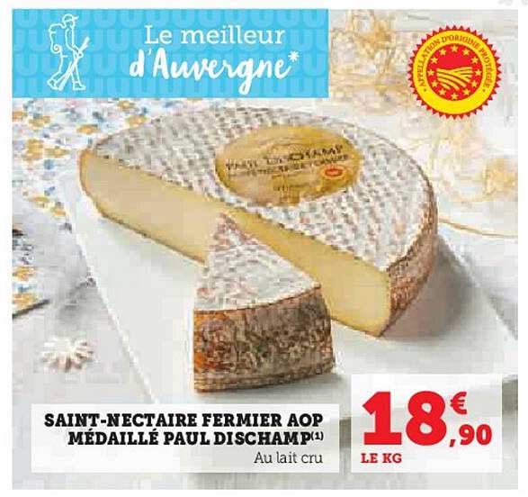 saint-néctaire fermier aop médaillé paul dischamp