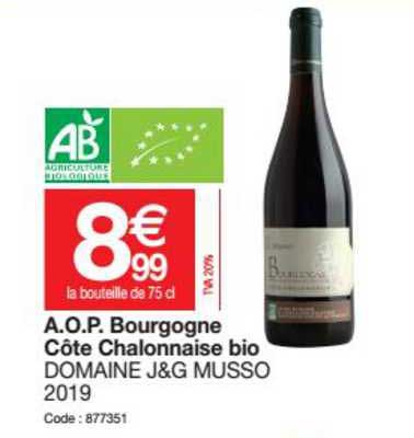a.o.p. bourgogne côte chalonnaise bio domaine j&g musso
