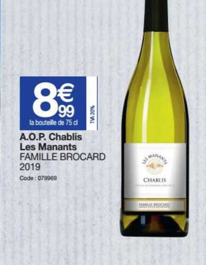 a.o.p. chablis les manants famille brocard 2019