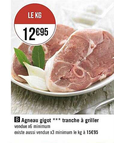 Agneau Gigot Tranche à Griller