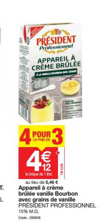 appareil à crème brûlée vanille bourbon avec grains de vanille président professionnel