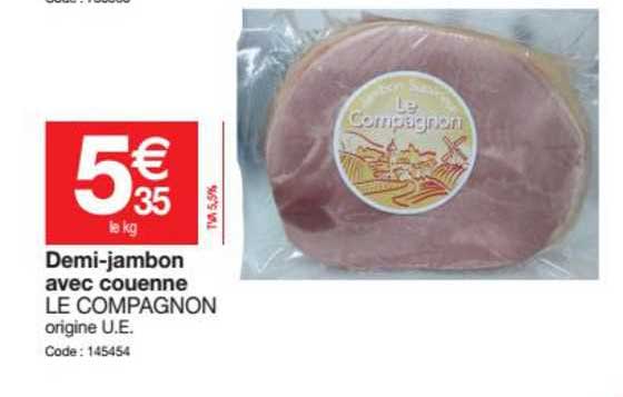 demi-jambon avec couenne le compagnon