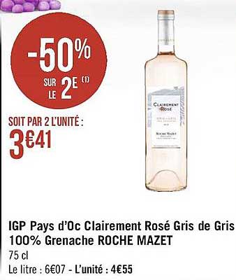 Igp Pays D'oc Clairement Rosé Gris De Gris 100% Grenache Roche Mazet