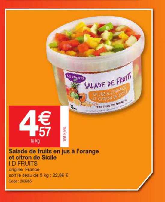 salade de fruits en jus à l'orange et citron de sicile i.d. fruits