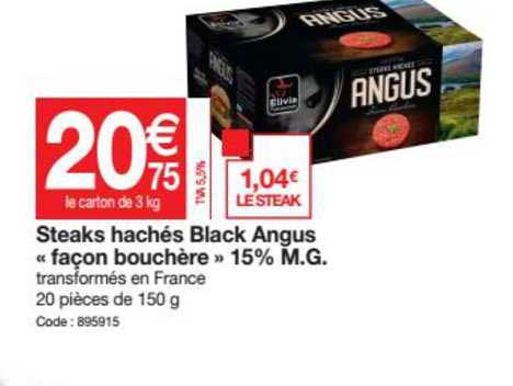 steaks hachés black angus «façon bouchère» 15% m.g.