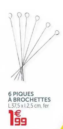 6 Piques à Brochettes