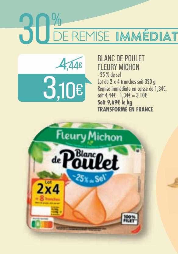 blanc de poulet fleury michon 30% de remise immédiat