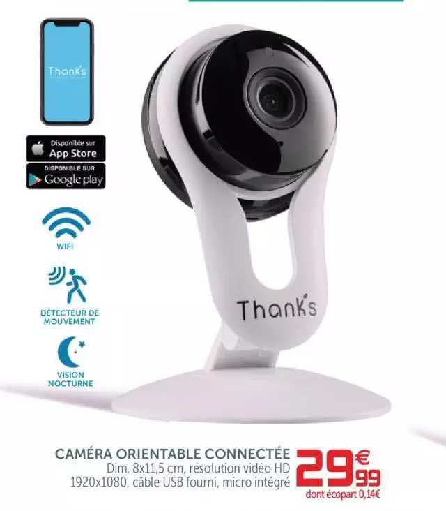 Caméra Orientable Connectée