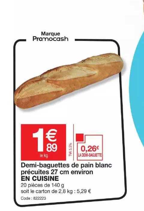 demi-baguettes de pain blanc précuites 27 cm environ en cuisine