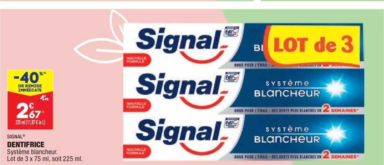 Dentifrice Signal