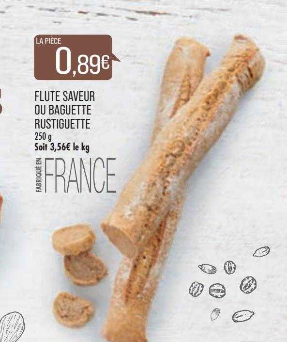 Flute Saveur Ou Baguette Rustiguette