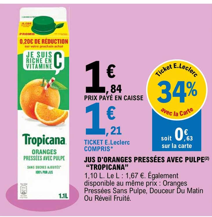 jus d'oranges pressées avec pulpe "tropicana"