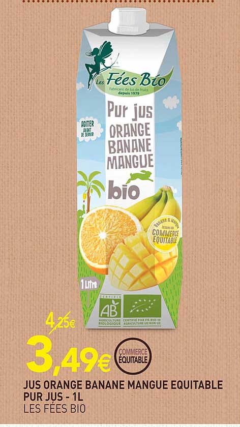 jus orange banane mangue équitable pur jus les fées bio - 1 l