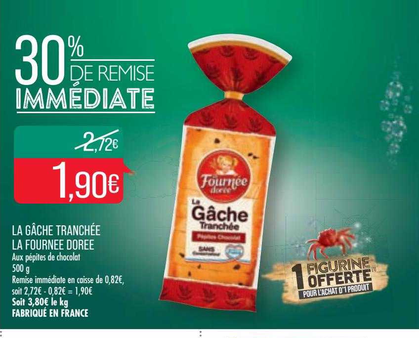 La Gâche Tranchée La Fournee Doree