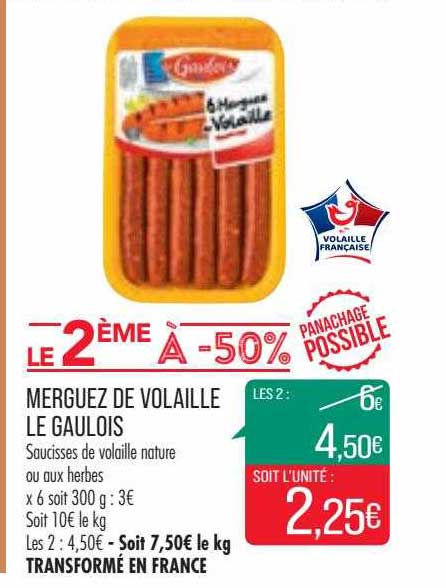 Merguez De Volaille Le Gaulois Le 2ème à -50%