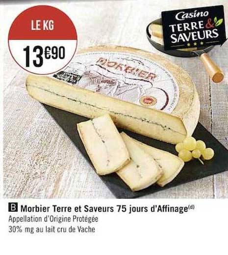 morbier terre et saveurs 75 jours d'affinage