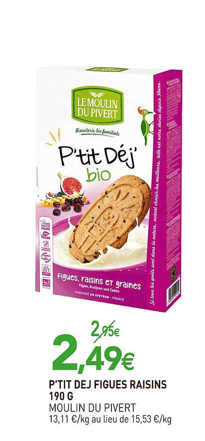 p'tit dej figues raisins moulin du pivert 190 g