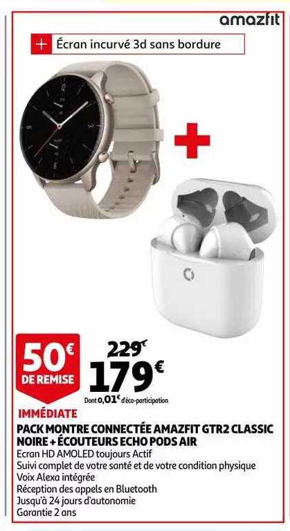 pack montre connectée amazfit gtr2 classic noire + écouteurs echo pods air