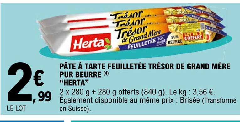 pâte à tarte feuilletée trésor de grand mère pur beurre "herta"