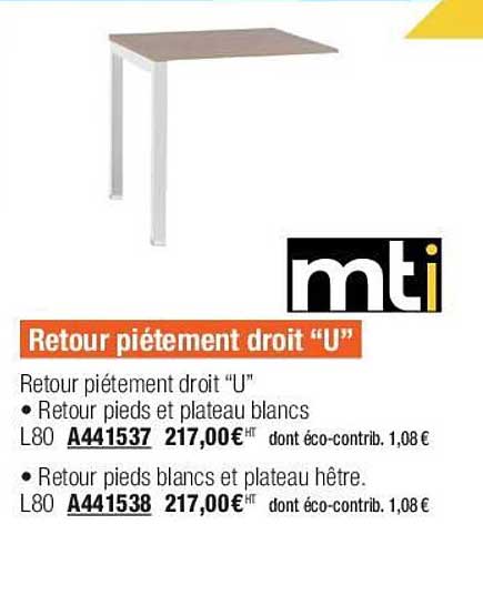retour piétement droit "u" mti
