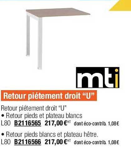retour piétement droit "u" mti