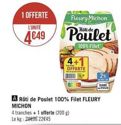 rôti de poulet 100% filet fleury michon