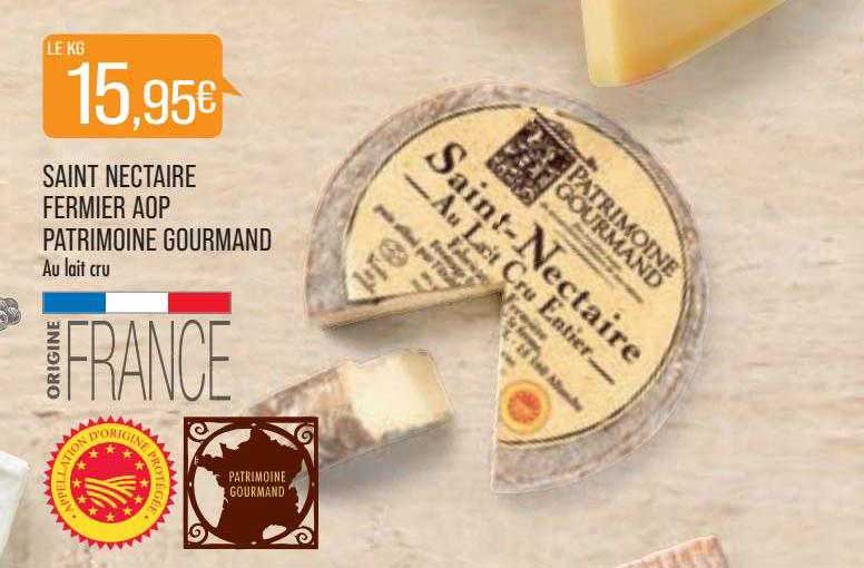 saint nectaire fermier aop patromoine gourmand