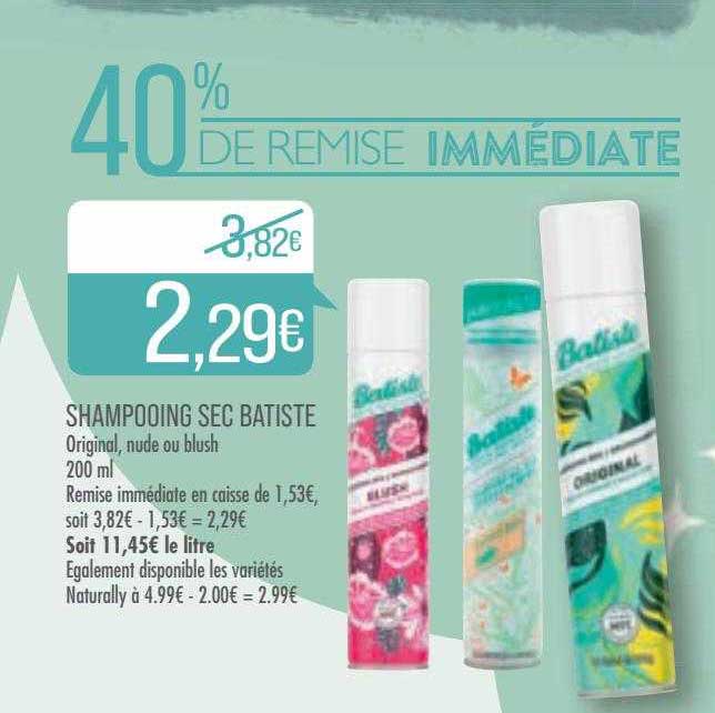 Shampooing Sec Batiste 40% De Remise Immédiate
