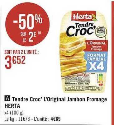 Tendre Croc' L'original Jambon Fromage Herta