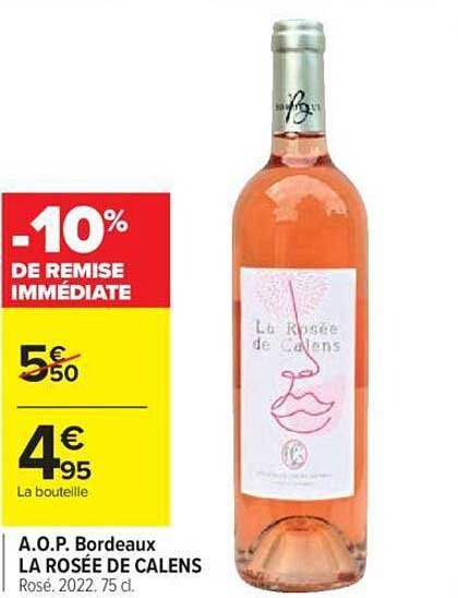 a.o.p. bordeaux la rosée de calens