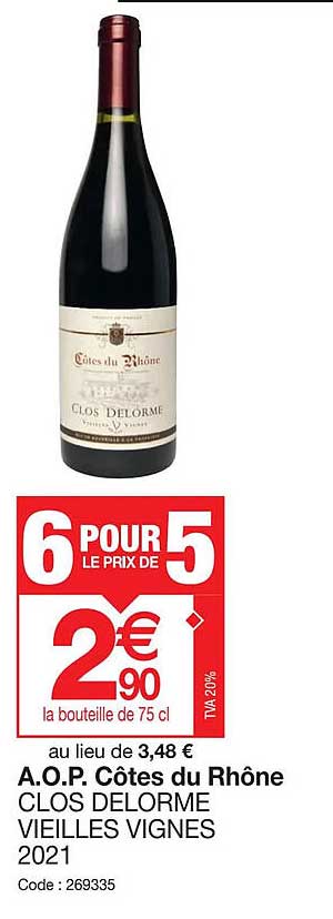 a.o.p. côtes du rhône clos delorme vieilles vignes 2021
